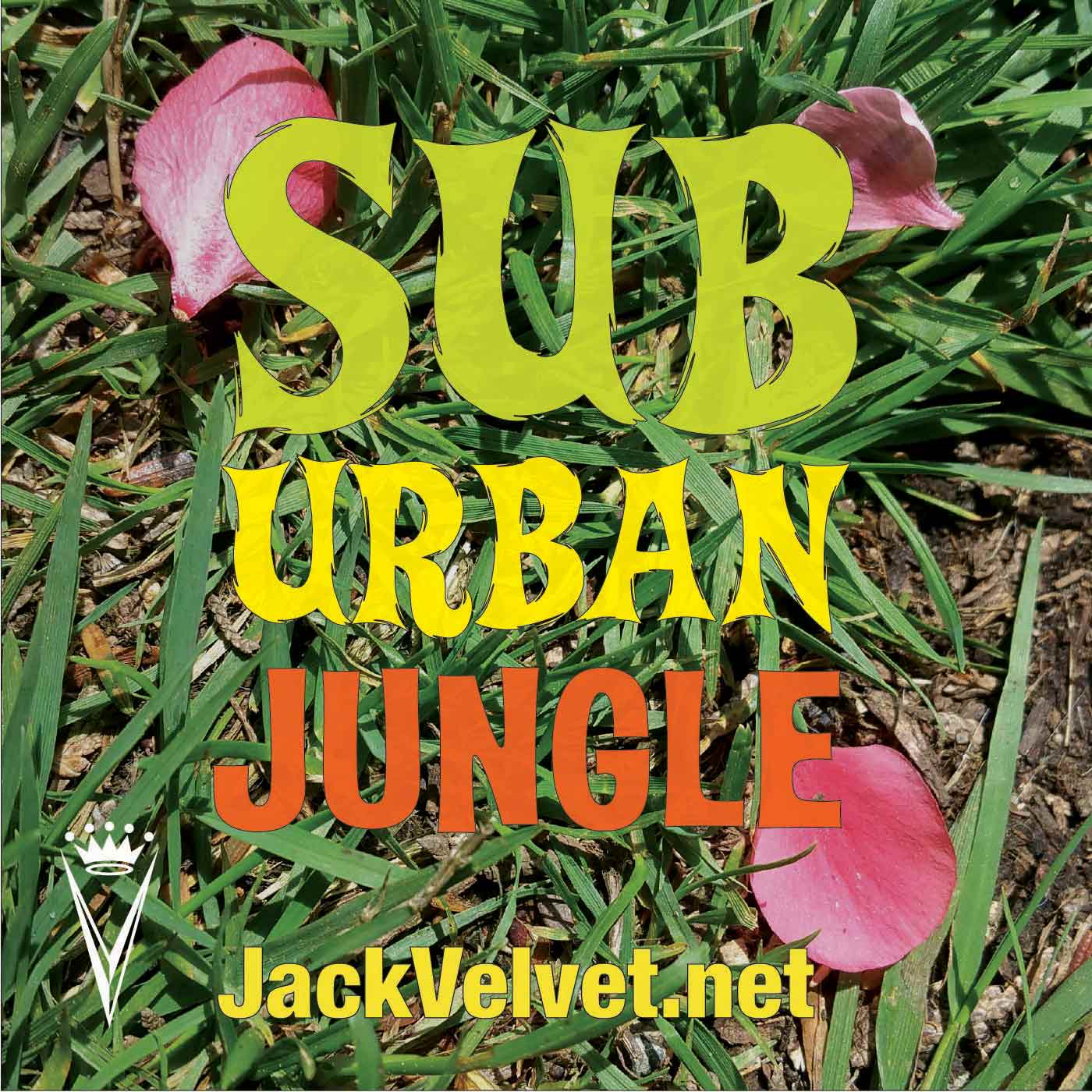 CiTR -- The Suburban Jungle with Jack Velvet